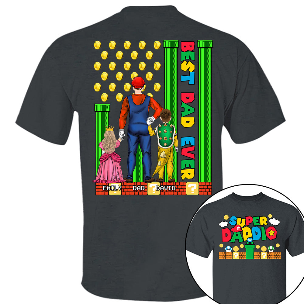 Super Daddio Best Dad Ever - Father's Day Personalized Shirt Do98
