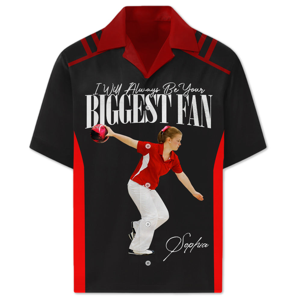 I'll Always Be Your Biggest Fan - Personalized Hawaiian Shirt - Custom Photo Gift For Bowling Lover T1807 Li29