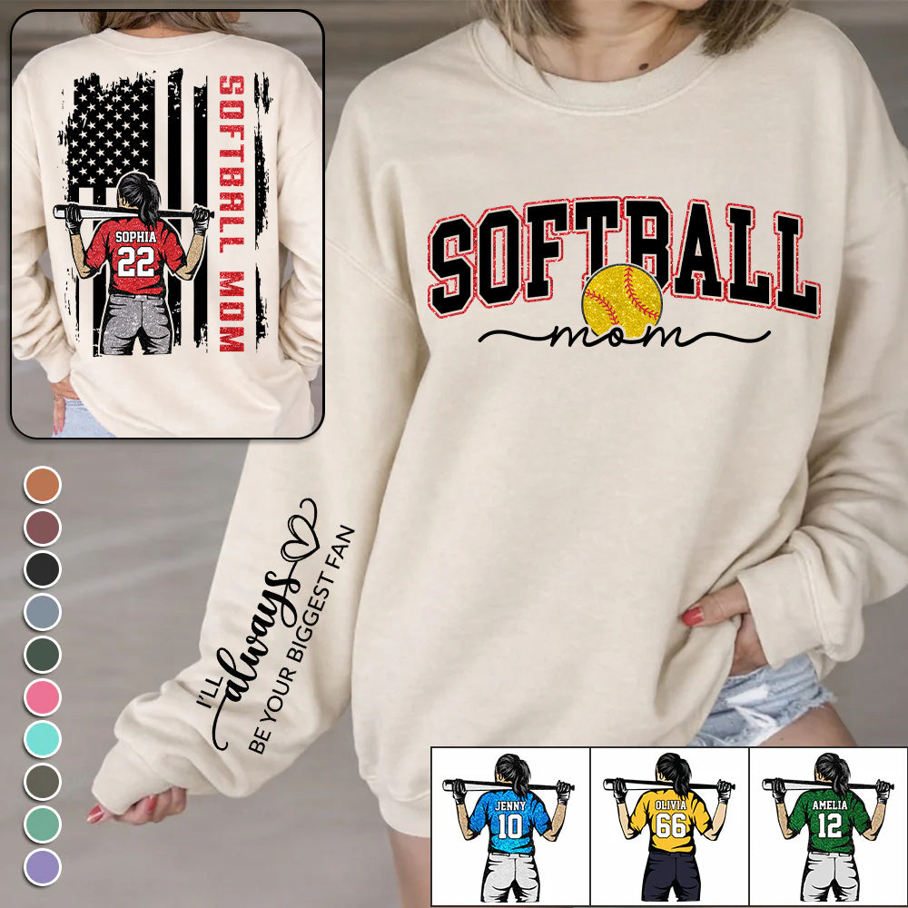 Softball Mom - I'll Always Be Your Biggest Fan Personalized Shirt For Softball Family T1807 T24