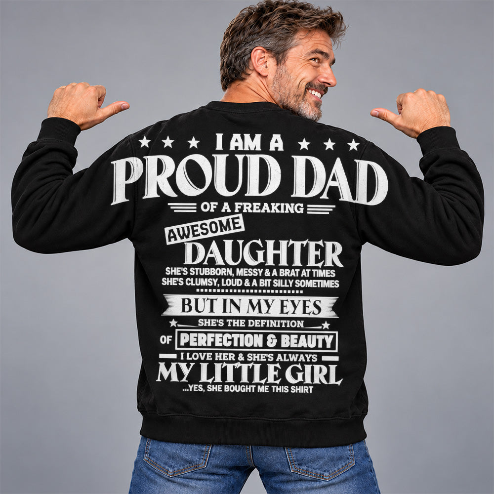 I Am A Proud Dad Of A Freaking Awesome Daughter Oversized Shoulder Print Shirt T24