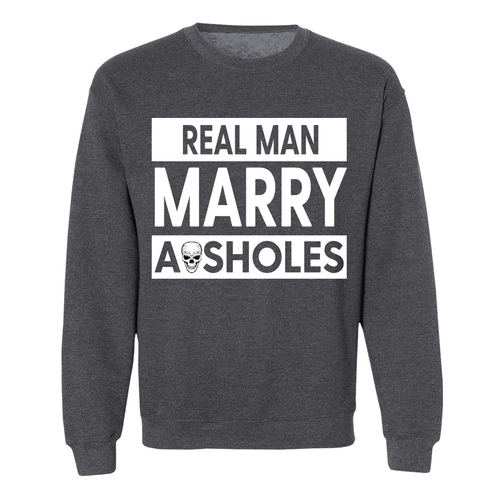Real Women Marry Asholes Funny Shirt For Couple TH23