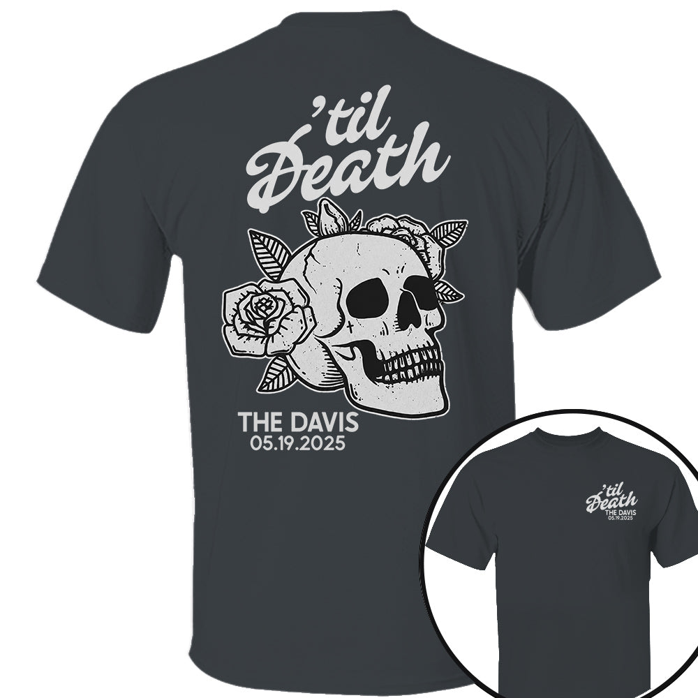 Custom Til Death Shirt, Skeleton Bride Shirt, Wedding Date Newlywed Tees, Wedding Day Shirt, Til Death Married Couple Nh00