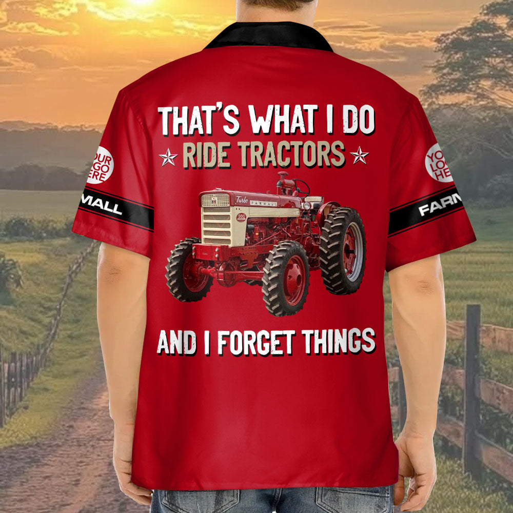 I Ride Tractors And I Forget Things, Custom Photo Tractor Shirt, Gift for Farmer A2110 Pt99