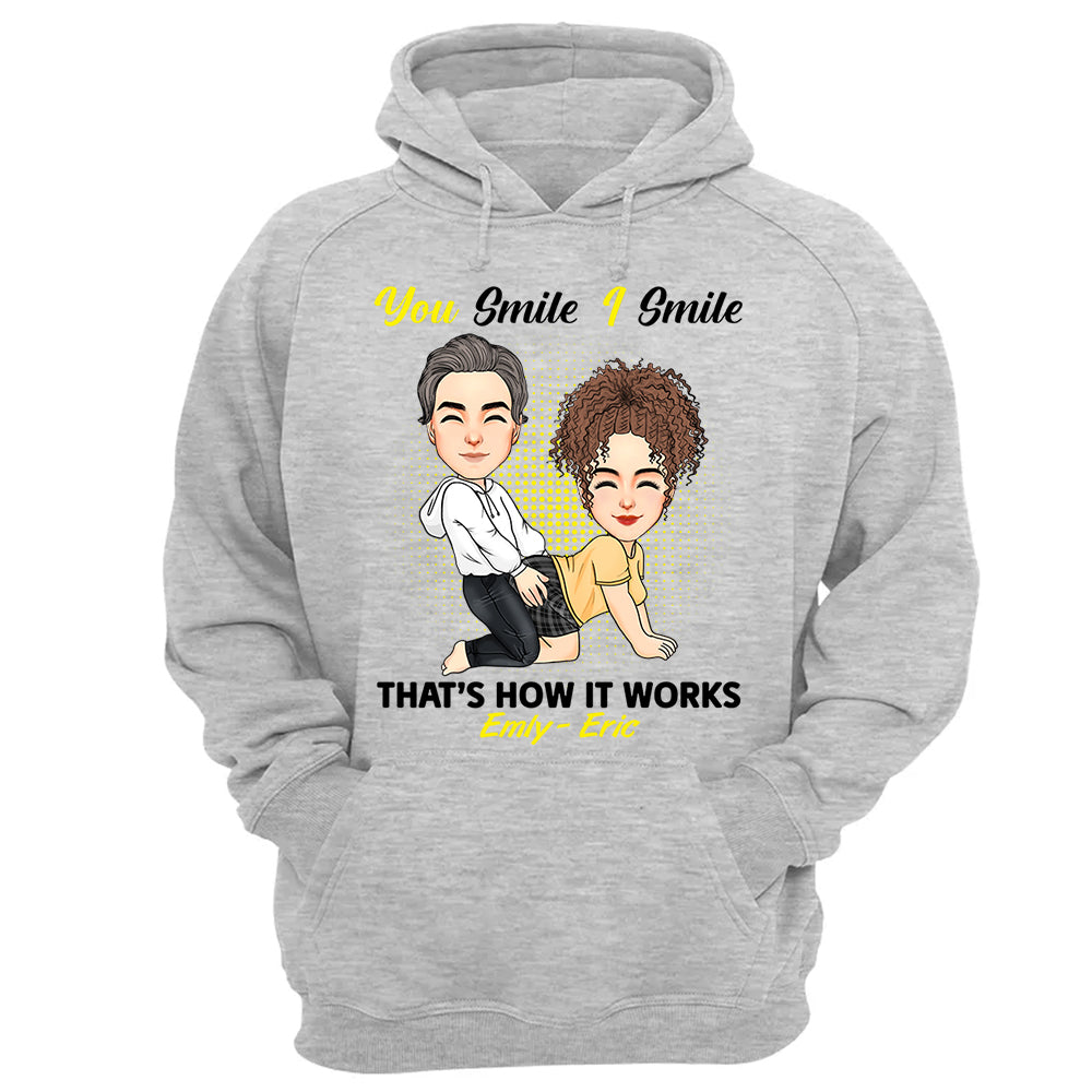 You Smile I Smile That's How It Works - Personalized Shirt For Couple 