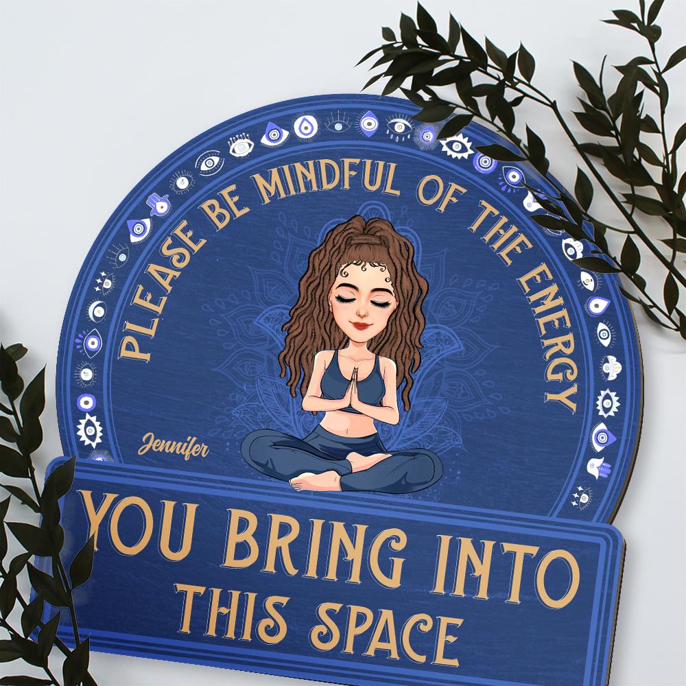 Mindful Of The Energy - Custom Door Hanger For Yoga Lovers, Cute Girls Love Yoga NA04 Nh00