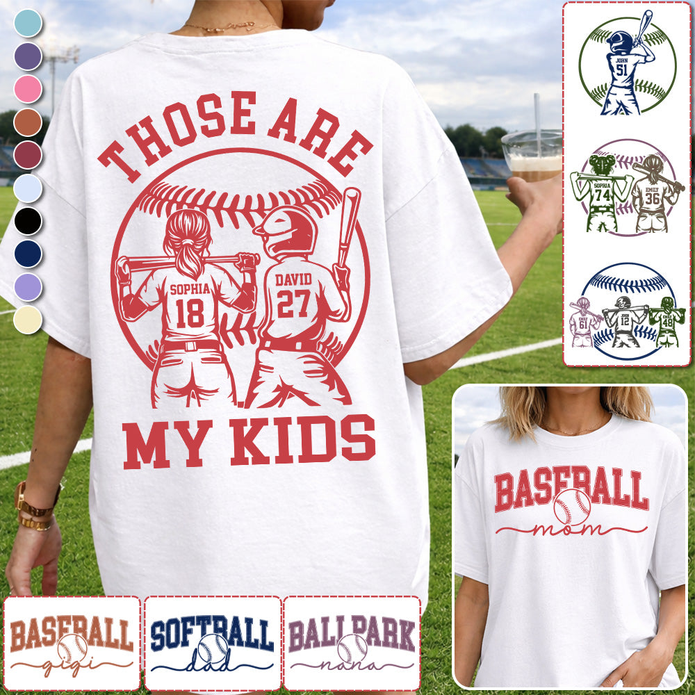 Those Are My Kids - Personalized Baseball Softball Mom Shirt Custom Name Number NA04 Pt99