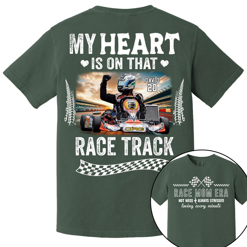 Race Mom Era - My Heart is on That Racing Track, Custom Photo Racing Shirt A2110