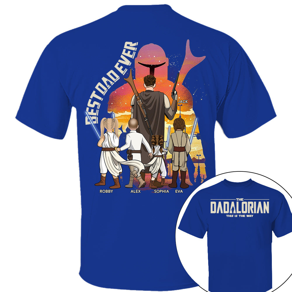 Best Dad Ever - The Dadalorian Personalized Shirt Gift For Dad - Custom Father's Day Gift Ver3 Nh00