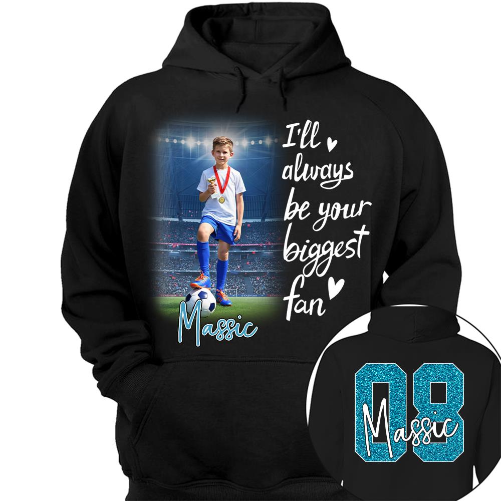 I'll Be Your Biggest Fan Personalize Soccer Shirt For Soccer Mom Grandma Sport Family T1807 Hv01