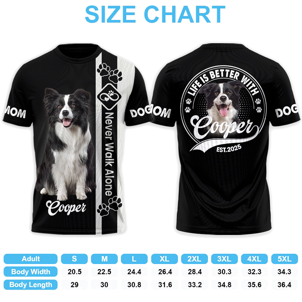 Never Walk Alone, Custom Photo Dog Shirt, Gift For Dog Lover T1807