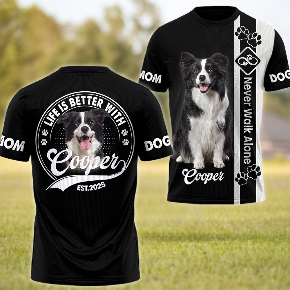Never Walk Alone, Custom Photo Dog Shirt, Gift For Dog Lover T1807