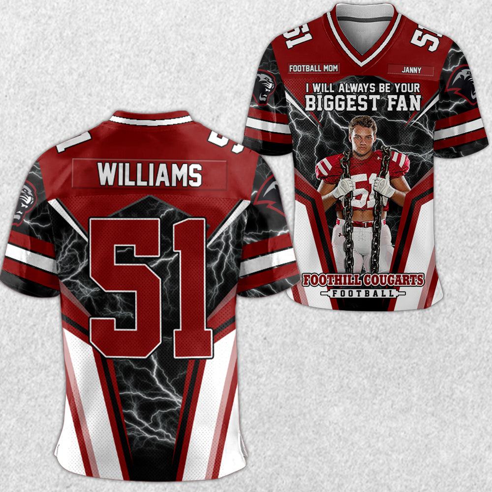 I Will Always Be Your Biggest Fan Custom Photo All Over Print Football Jersey For Football Mom Mama Sport Family H2511