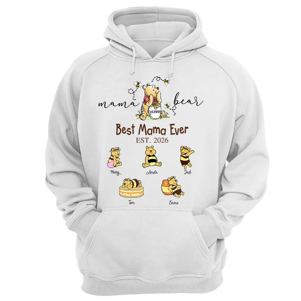 Mama Bear Best Mama Ever, Personalized Mama Bear Grandma Bear Est Shirt Sweatshirt, Gift For Mom Grandma, Gift For Mother's Day MI209