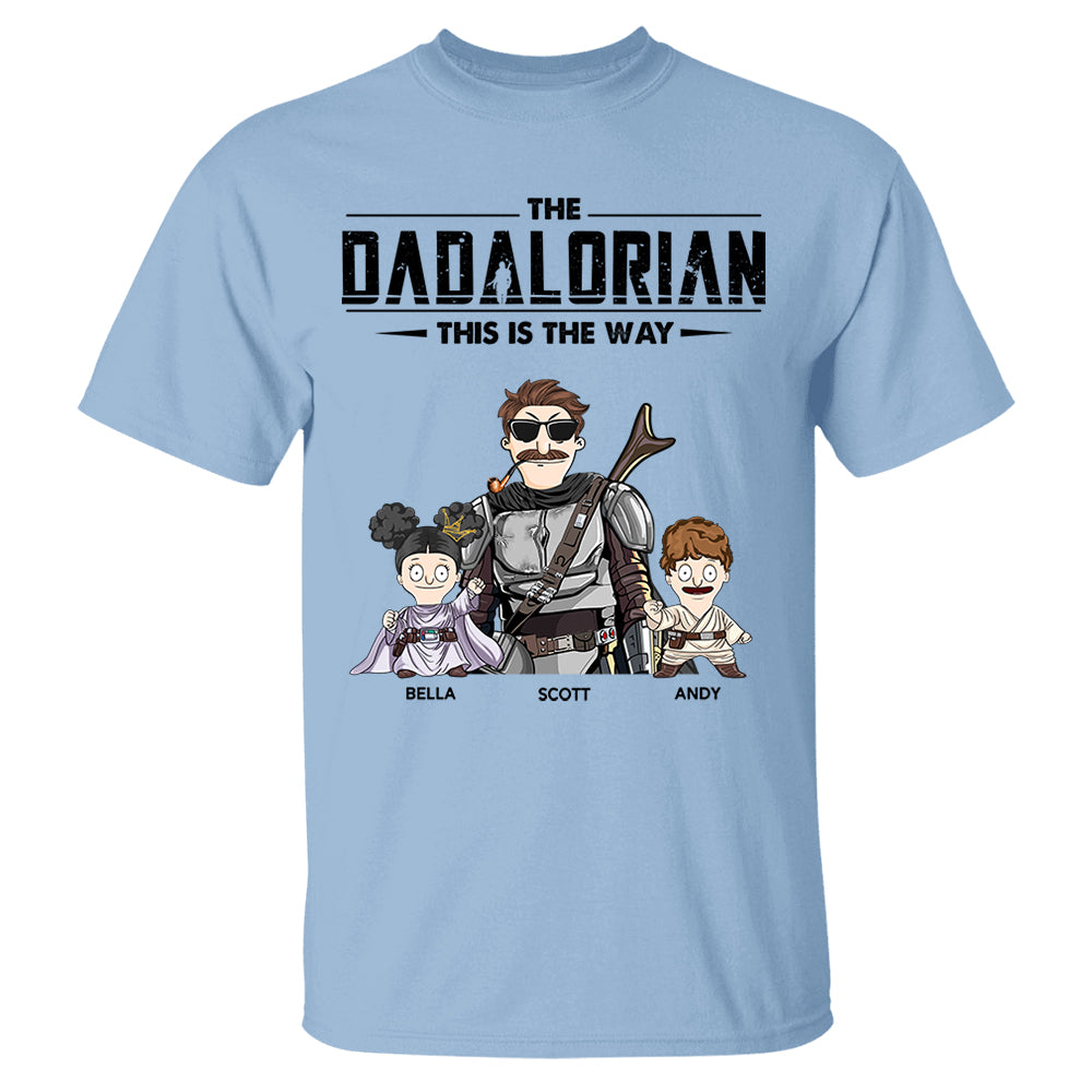 The Dadalorian This Is The Way Personalized Shirt Gift For Dad - Custom Nickname With Kids New Nh00