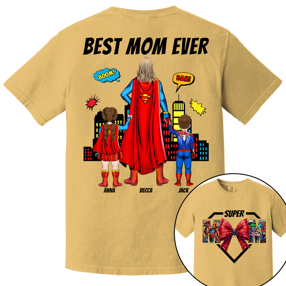 Super Mom, Best Mom Ever Shirt -  Personalized Shirt Gift For Mom DO98