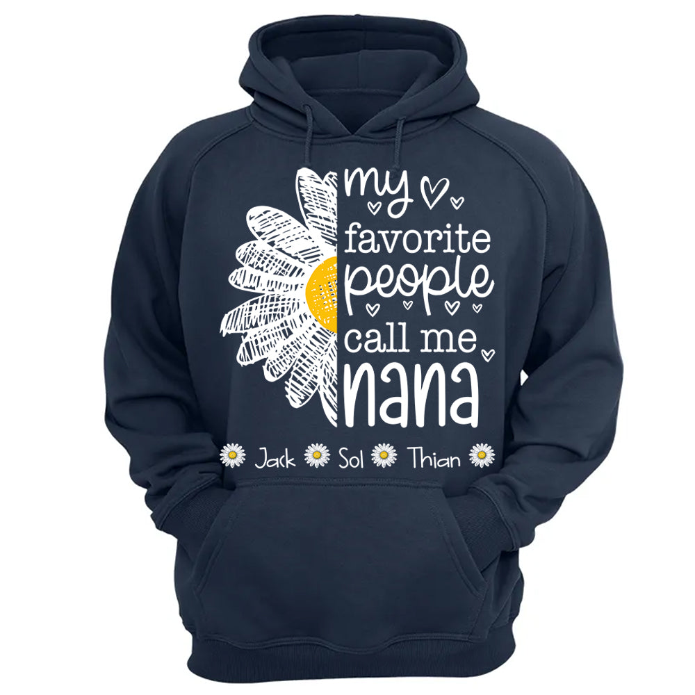 My Favorite People Call Me Nana/ Mimi/Gigi/Grandma, Personalized Grandma Shirt with Grandkids Names, Gift For Grandma, Perfect Gift for Mother's Day MI209 T24