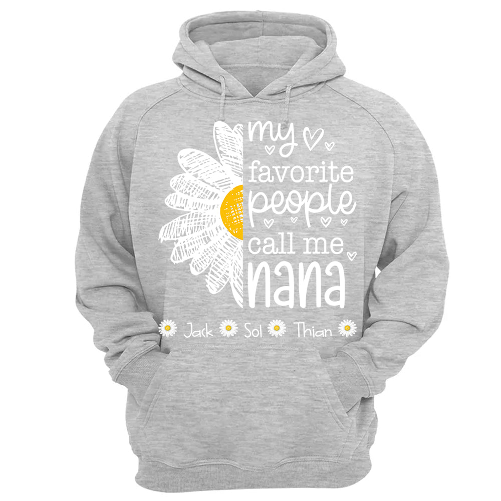 My Favorite People Call Me Nana/ Mimi/Gigi/Grandma, Personalized Grandma Shirt with Grandkids Names, Gift For Grandma, Perfect Gift for Mother's Day MI209 T24
