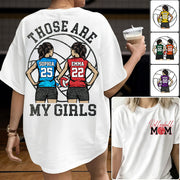 Personalized Volleyball Mom Shirt Those Are My Girls Sweatshirt Gift For Volleyball Mom Grandma Sport Family T1807 Hv01