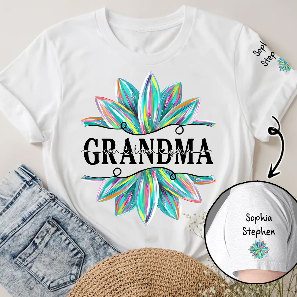 Nana We Love You - Personalized Shirt