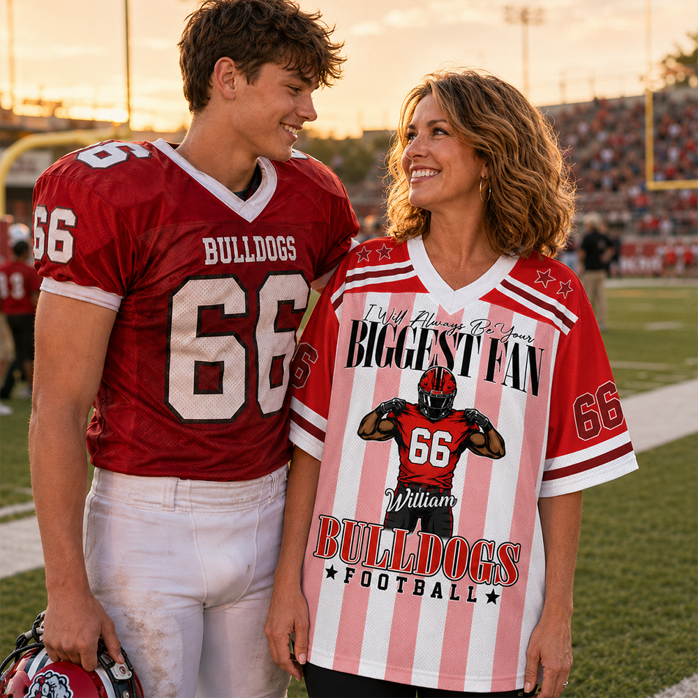 I Will Always Be Your Biggest Fan, Personalized Football Jersey Custom Football Player, Gift For Football Mom Football Lovers MI209 Hv01