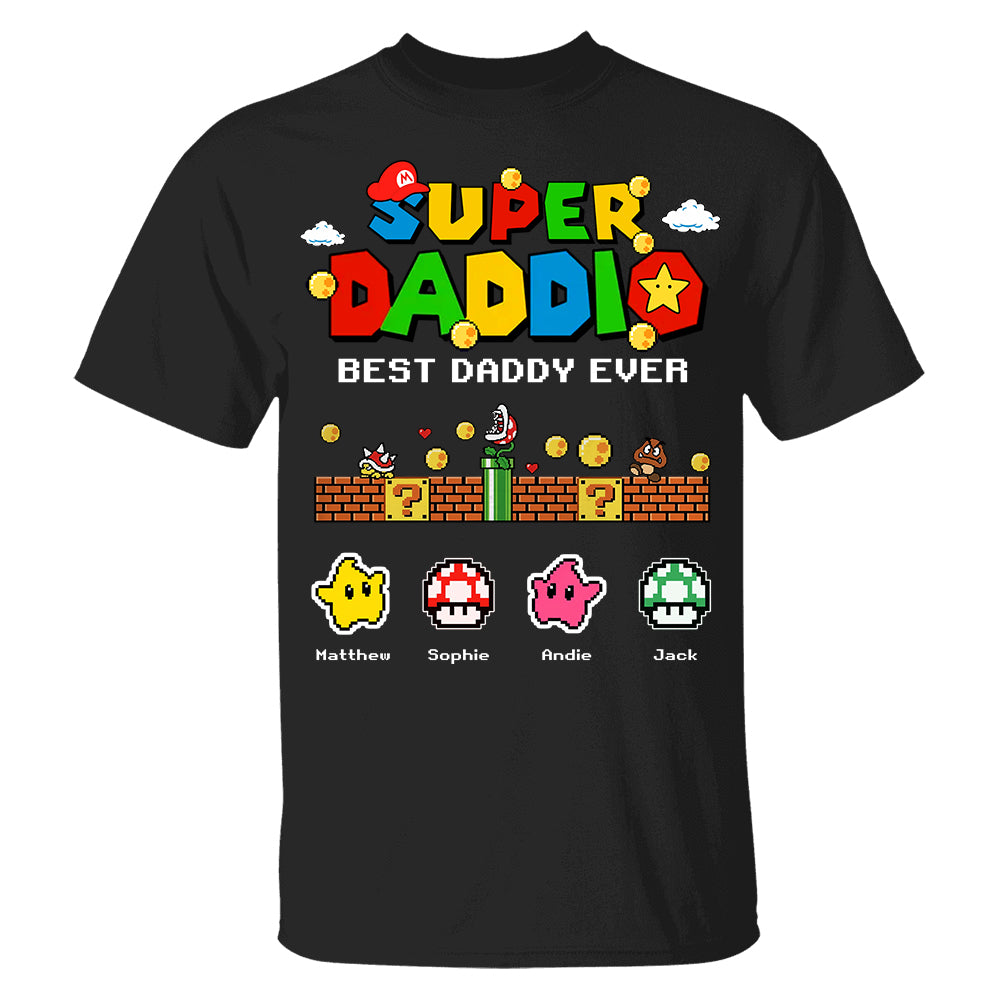 Personalized Super Daddio Shirt, Best Daddy Ever, Gift For Father's Day L0411 Hv01