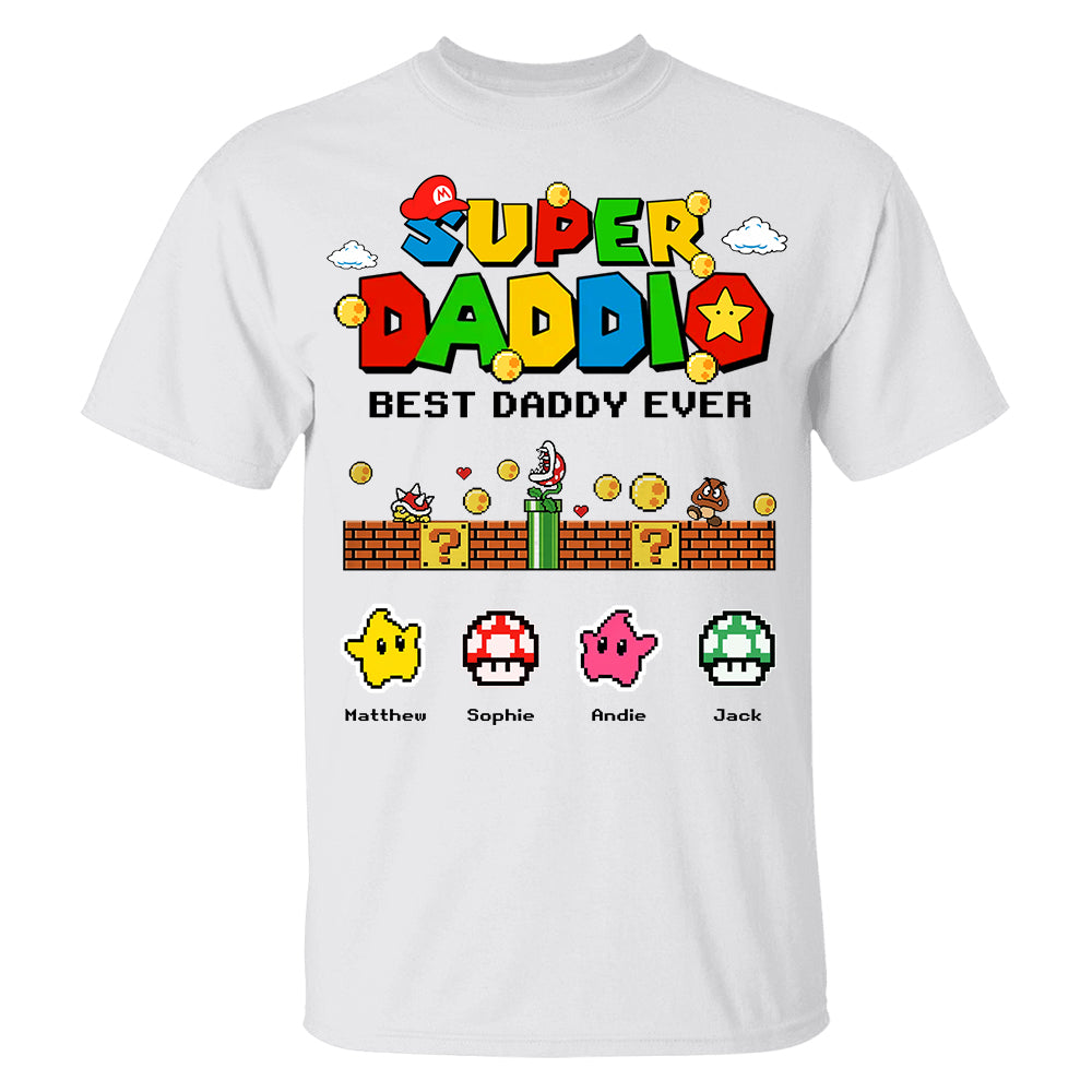 Personalized Super Daddio Shirt, Best Daddy Ever, Gift For Father's Day L0411 Hv01