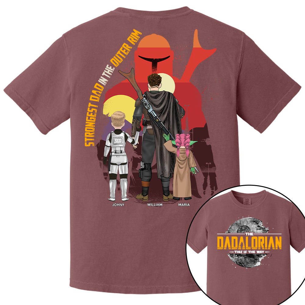 The Dadalorian - Strongest Dad In The Outer Rim, The Dadalorian Personalized Shirt Gift For Dad - Custom Father's Day Gift 2025 Tu24