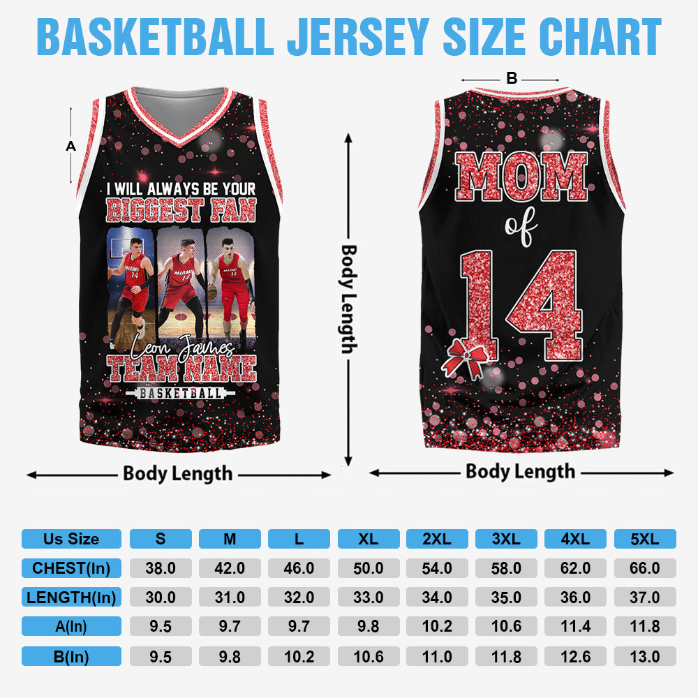 I Will Always Be Your Biggest Fan, Personalized Basketball Jersey For Basketball Mom Sport Family Vr2 NA02 T24