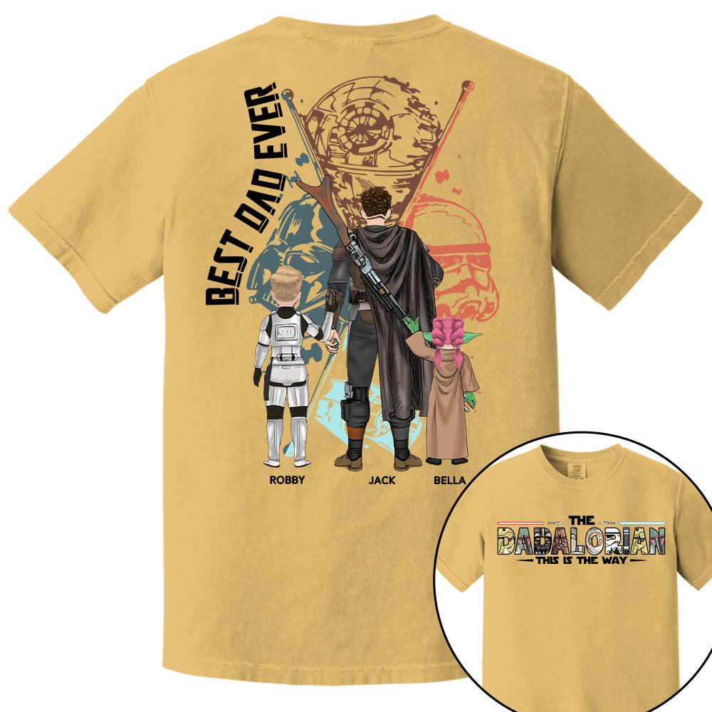 Best Dad Ever - The Dadalorian Personalized Shirt Gift For Dad - Custom Father's Day Gift 2025 Tu24