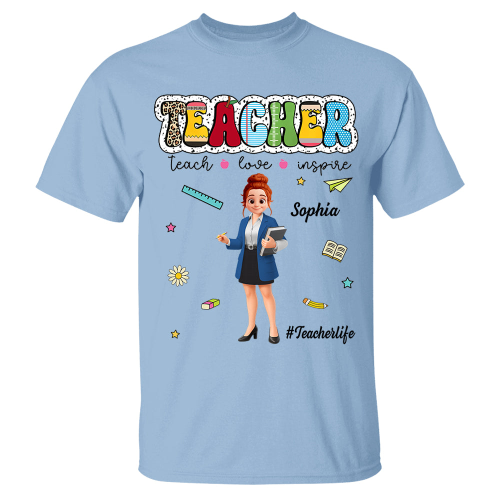 Teacher Teach Love Inspire, Personalized Shirt, Back To School, Teacher Appreciation, Teacher Gift T1807 Pt99