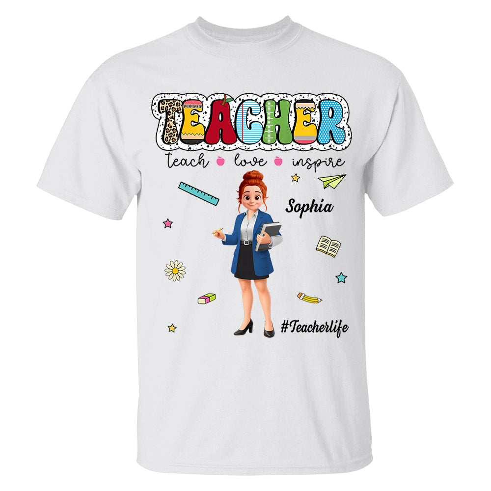 Teacher Teach Love Inspire, Personalized Shirt, Back To School, Teacher Appreciation, Teacher Gift T1807 Pt99
