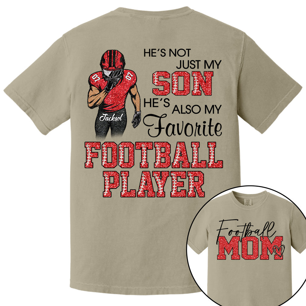 He's Not Just My Son - Personalized Shirt For Football Family NA04 Pt99