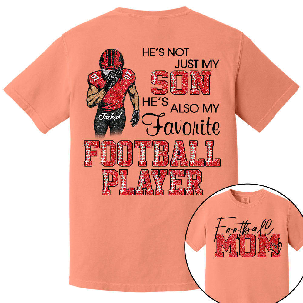 He's Not Just My Son - Personalized Shirt For Football Family NA04 Pt99