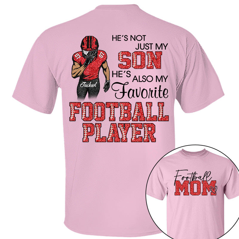 He's Not Just My Son - Personalized Shirt For Football Family NA04 Pt99