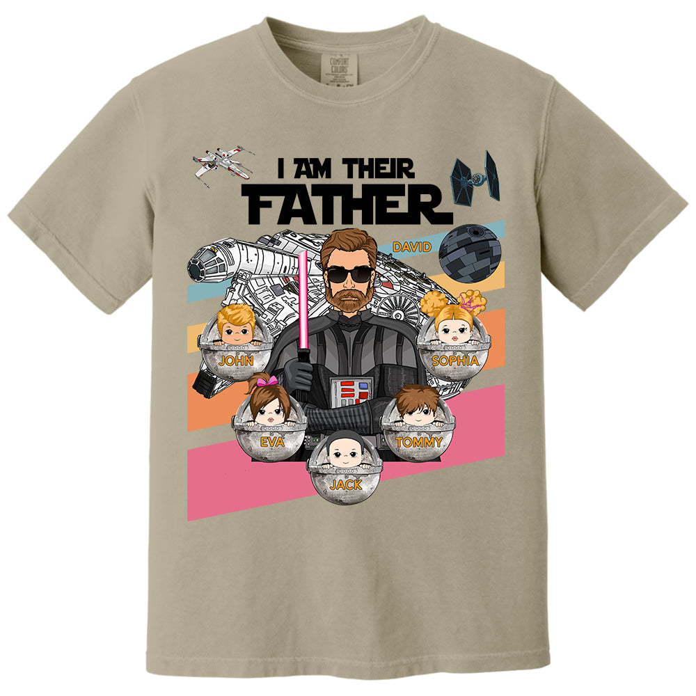 Personalized I Am Their Father Shirt, Custom Nickname Shirt, Gift For Dad T1807 PT99
