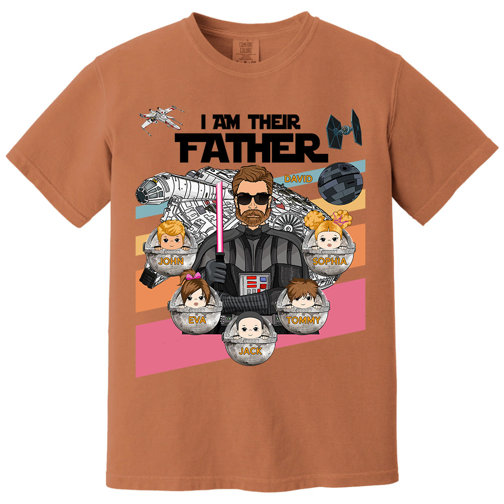 Personalized I Am Their Father Shirt, Custom Nickname Shirt, Gift For Dad T1807 PT99
