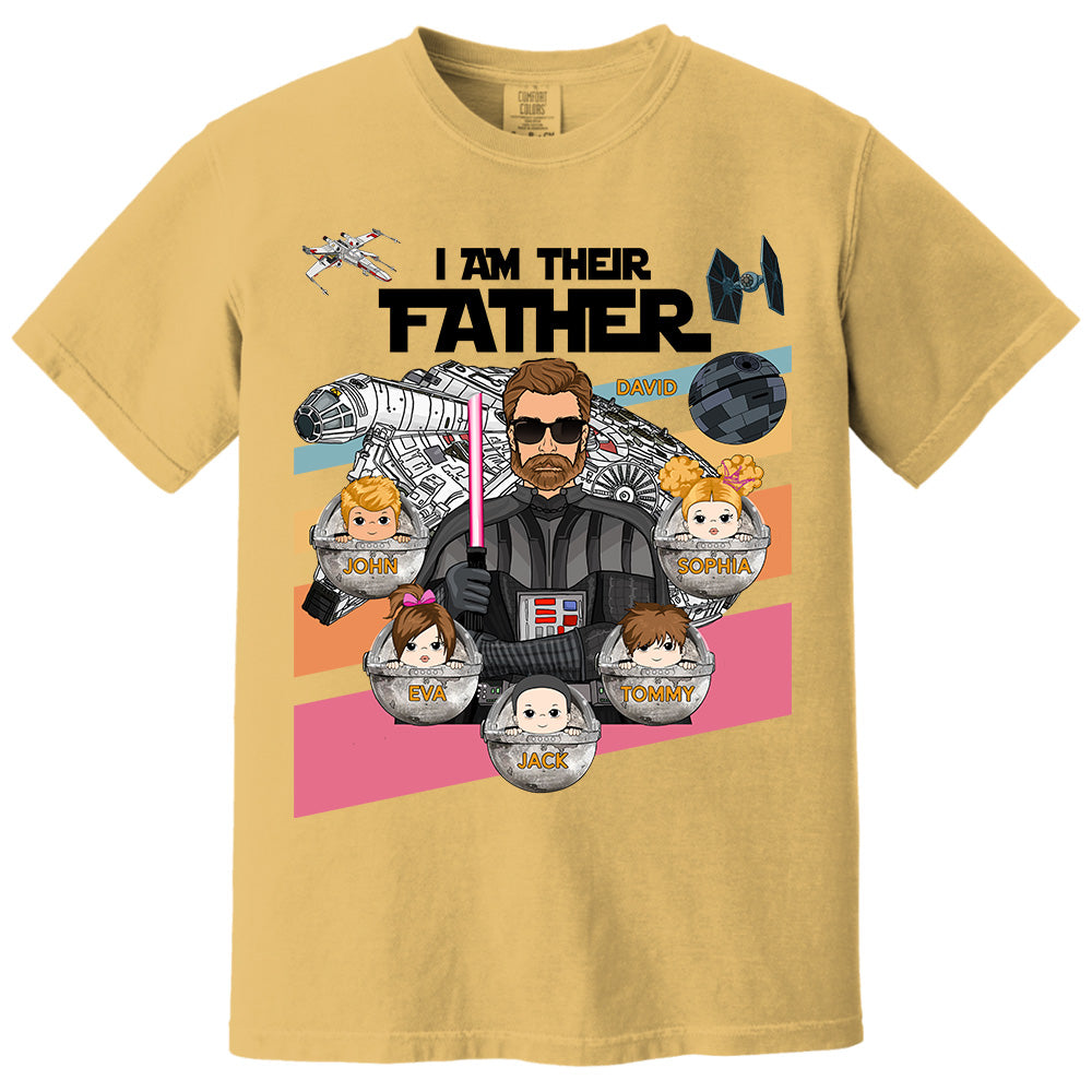 Personalized I Am Their Father Shirt, Custom Nickname Shirt, Gift For Dad T1807 PT99