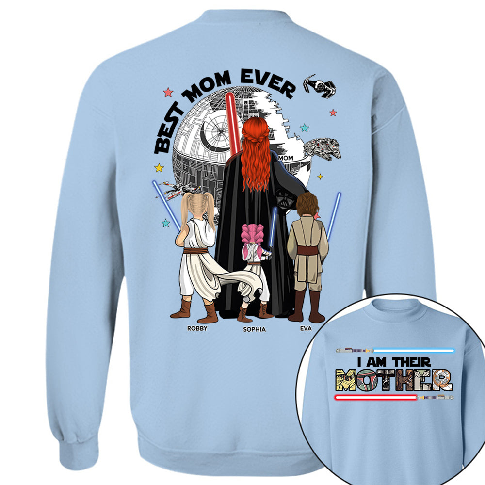 I Am Their Mother - Best Mom In The Galaxy - Personalized Shirt - Gift For Mother's Day T1807 VH01