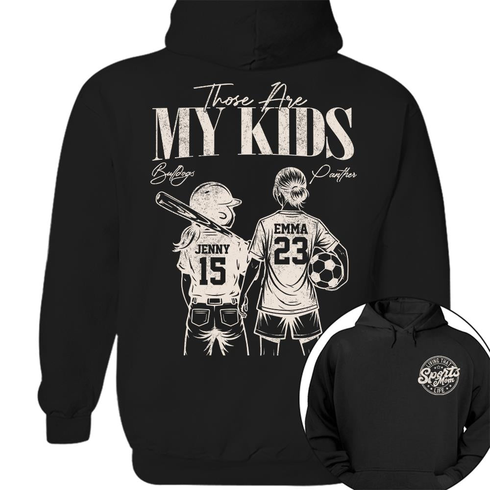 Sports Mom Those Are My Kids Personalized Baseball Soccer... Shirt Custom Sports Mom Gift T1807 Hv01  