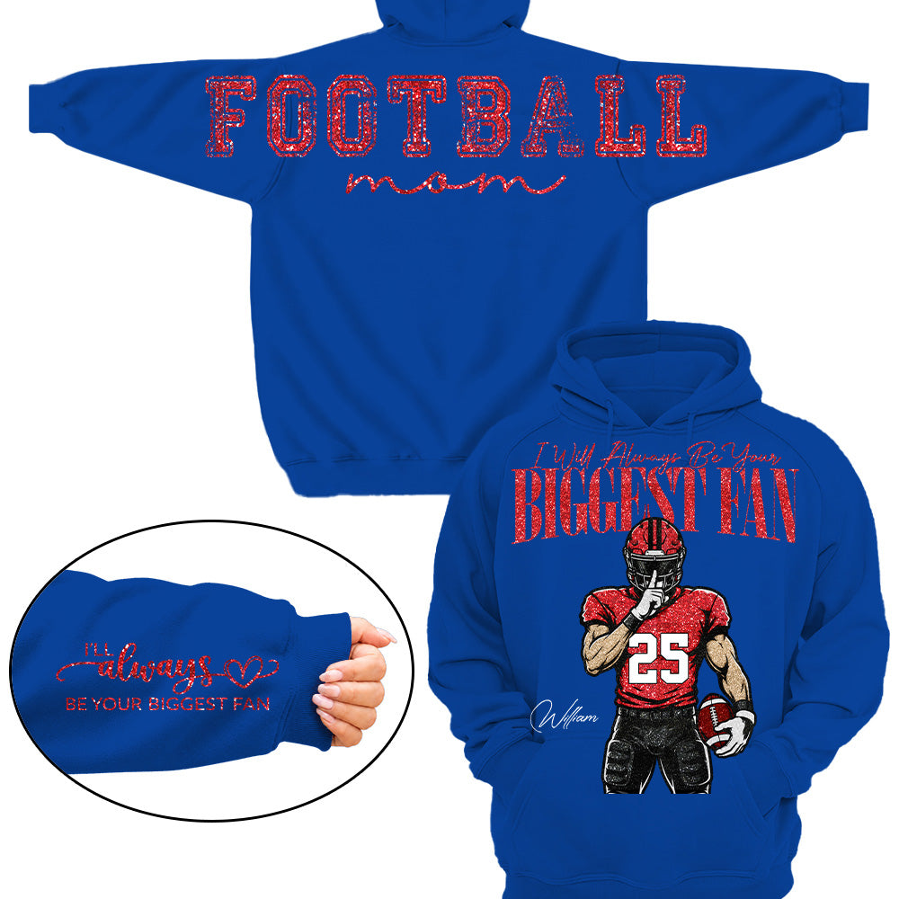 Personalized I'll Always Be Your Biggest Fan Football Mom Shirt, Custom Team Player Name Number Front, Oversized Back Print & Sleeve Detail, Game Day Mom Shirt Pt99