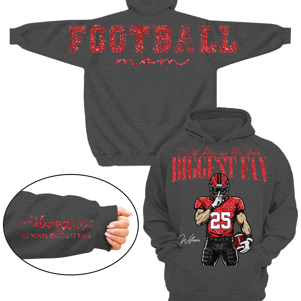 Personalized I'll Always Be Your Biggest Fan Football Mom Shirt, Custom Team Player Name Number Front, Oversized Back Print & Sleeve Detail, Game Day Mom Shirt Pt99