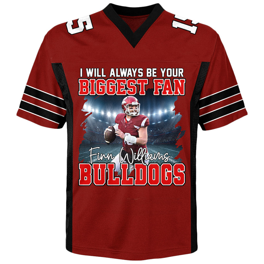 I Will Always Be Your Biggest Fan,Personalized All Over Print Football Jersey For Football Mom Grandma Sport Family Na02 Li29