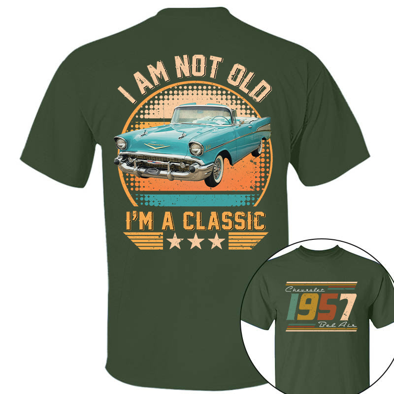 I’m not Old I’m Classsic - Custom Photo Classic Car - Personalized Classic Car Year & Name Shirt A2110
