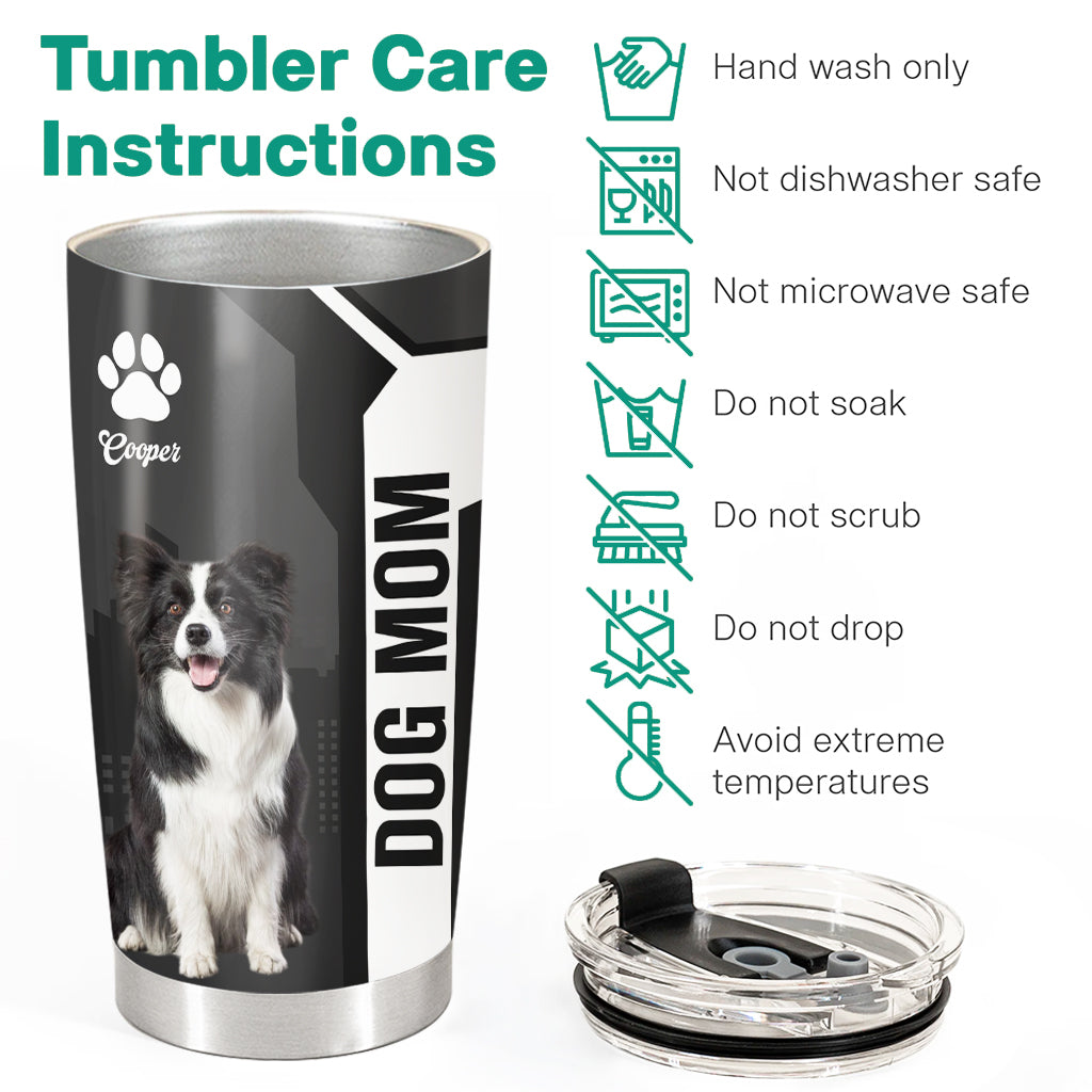Personalized Life Is Better With A Dog Tumbler Custom Photo Dog Gift For Dog Lovers T1807 VH01