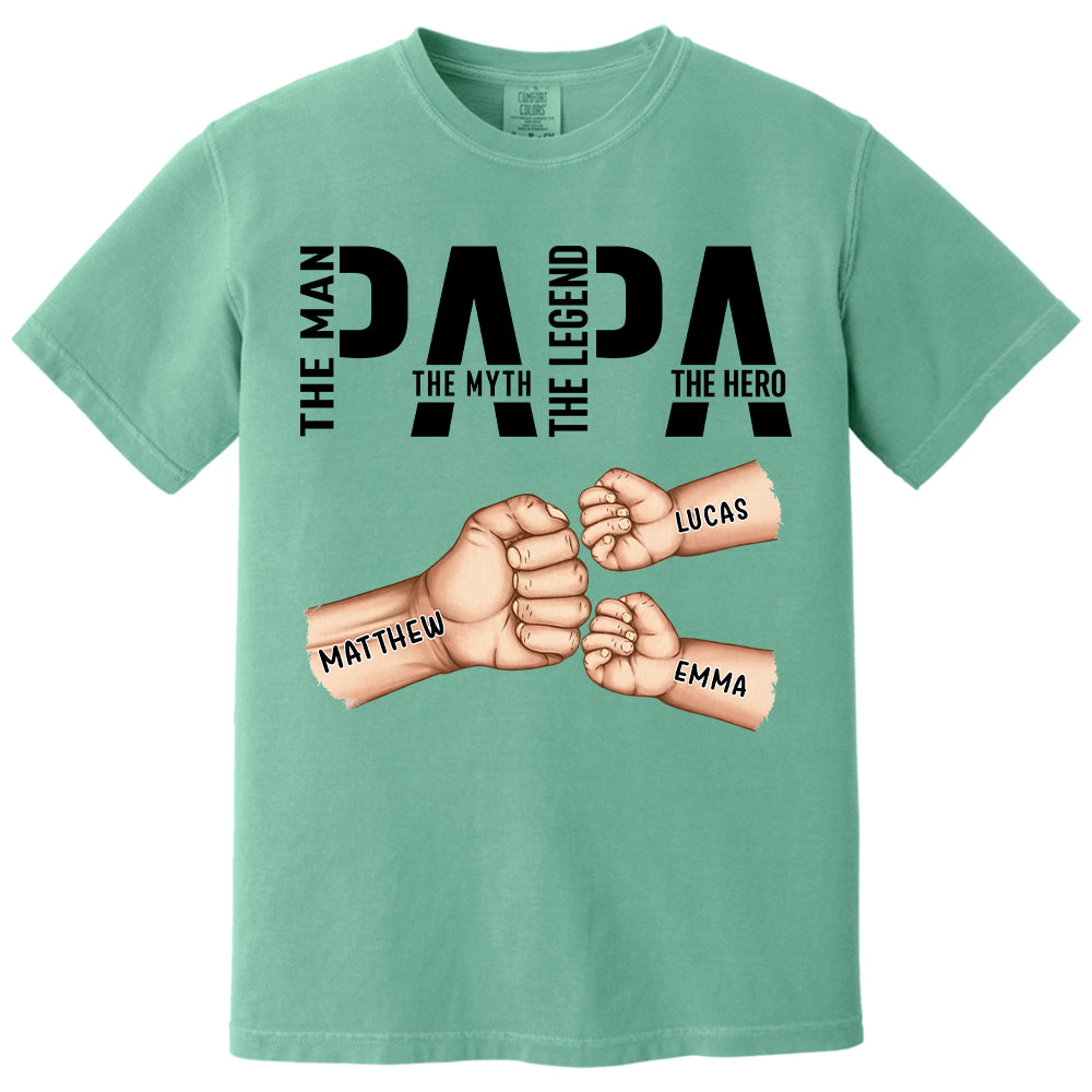 Papa The Man The Myth The Legend, Personalized Papa Shirt, Gift For Father's Day A2110 Hv01