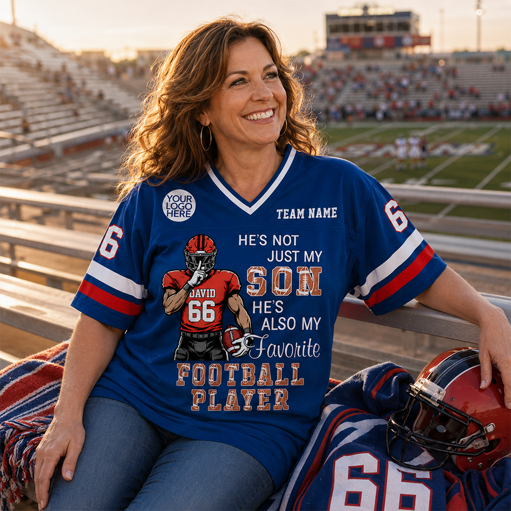 Custom He's Not Just My Son He's Favorite Football Player Shirt, Sports Mom Gift L0411 Hv01