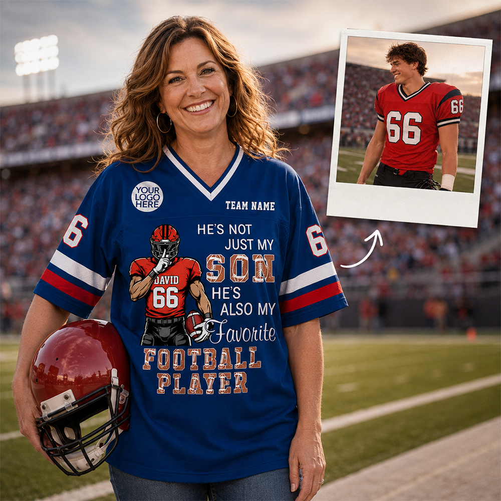 Custom He's Not Just My Son He's Favorite Football Player Shirt, Sports Mom Gift L0411 Hv01