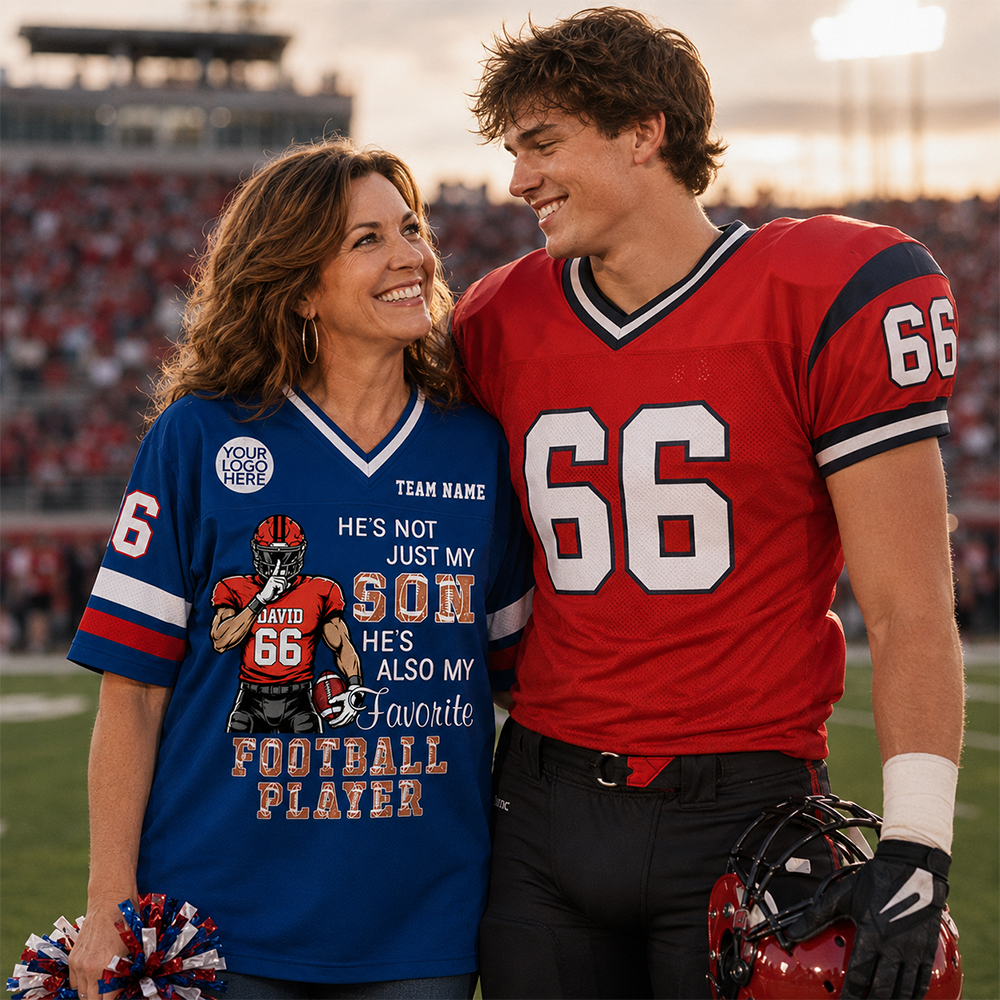 Custom He's Not Just My Son He's Favorite Football Player Shirt, Sports Mom Gift L0411 Hv01