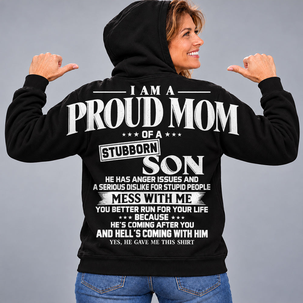 I Am A Proud Mom Of A Stubborn Son Oversized Shoulder Print Shirt T24