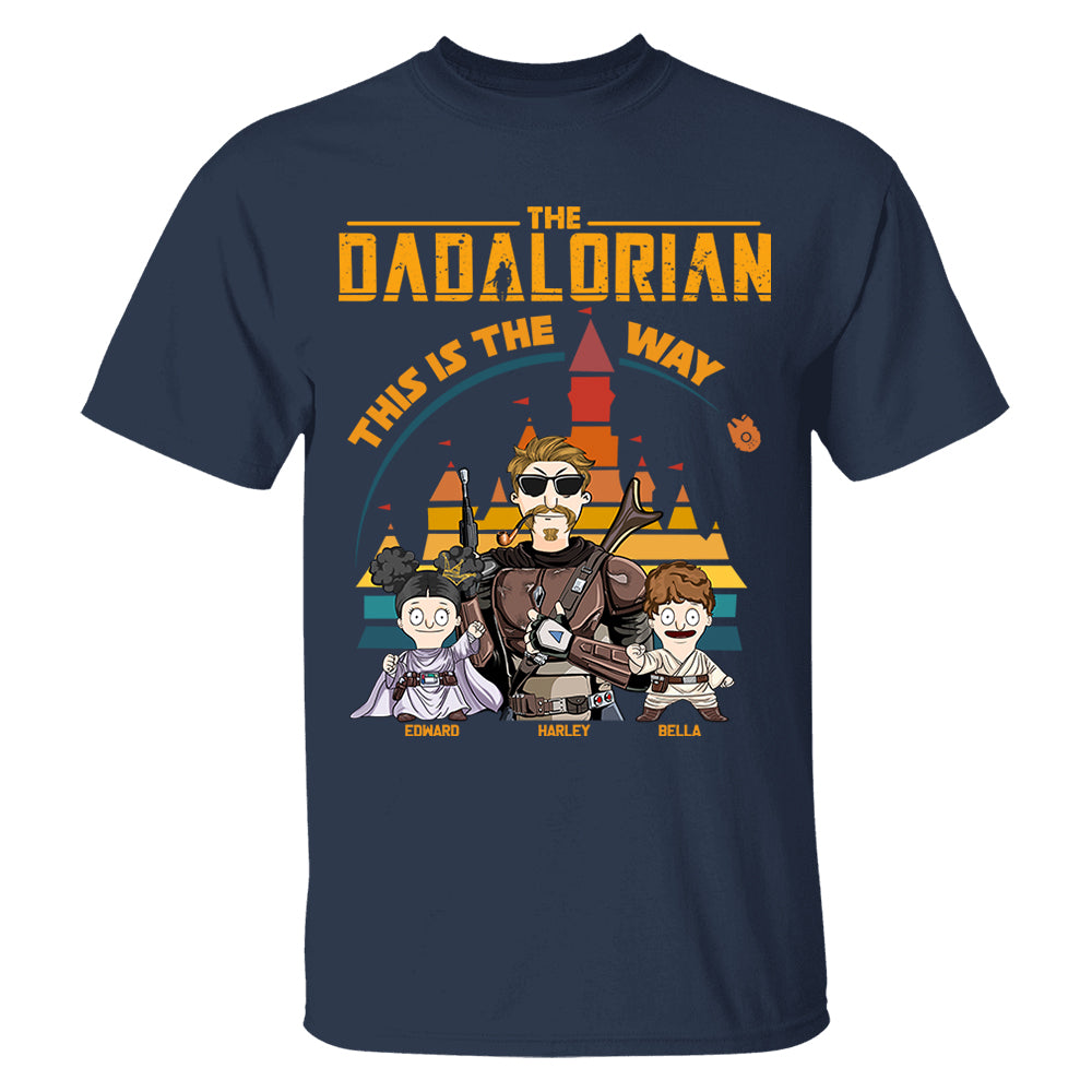 The Dadalorian This Is The Way - Personalized Shirt For Dad - Custom Nickname With Kids Gift New Nh00